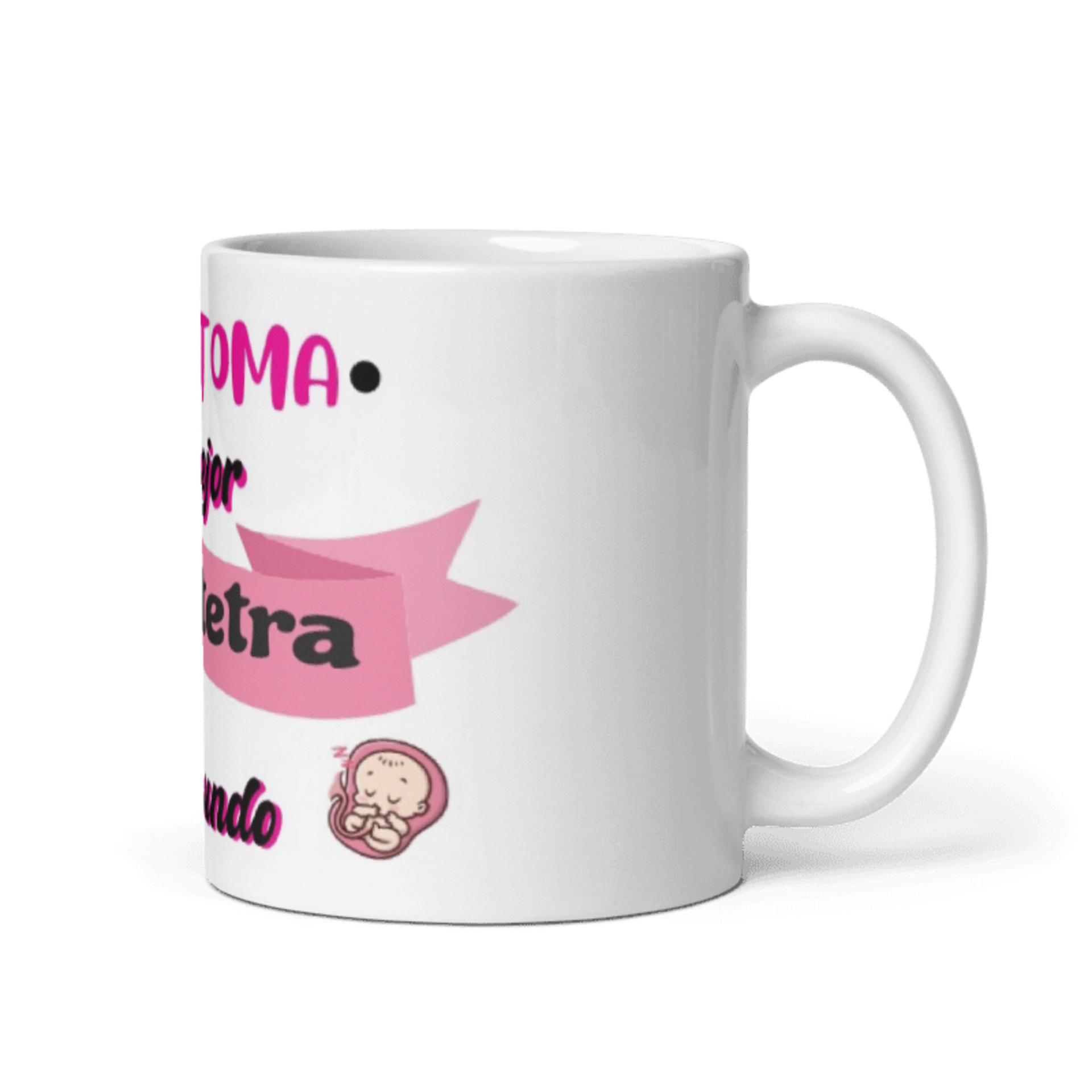 Taza Aquí toma la mejor obstetra - 3