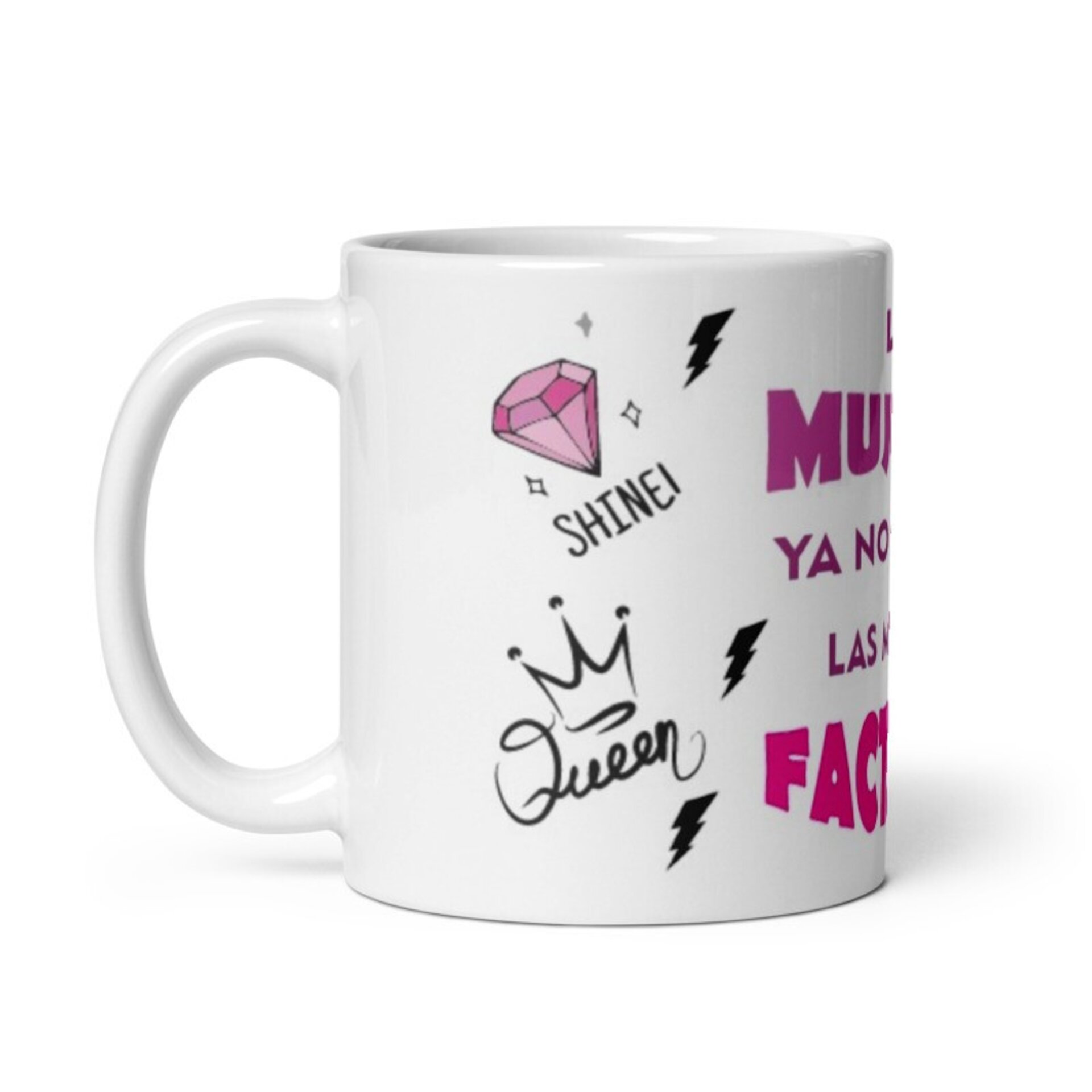Taza Las Mujeres Facturan - 2